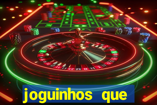 joguinhos que realmente pagam